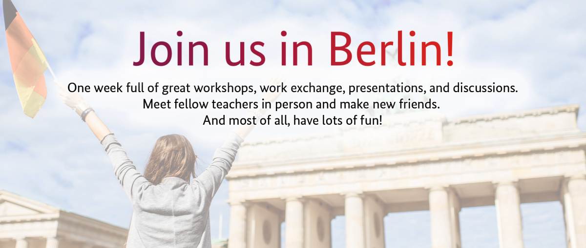 Congress Invitation Text on top of image of Brandenburger Tor and a lady waving a German Flag: Join us in Berlin! One week full of great workshops, work exchange, presentations, and discussions.